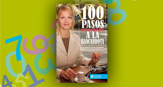 100 pasos que me llevaron a la bancarrota yuyito gonzalez