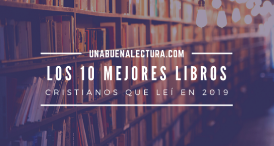 mejores libros cristianos 2019