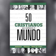 50 cristianos que cambiaron el mundo