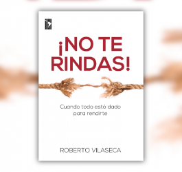 no te rindas roberto vilaseca